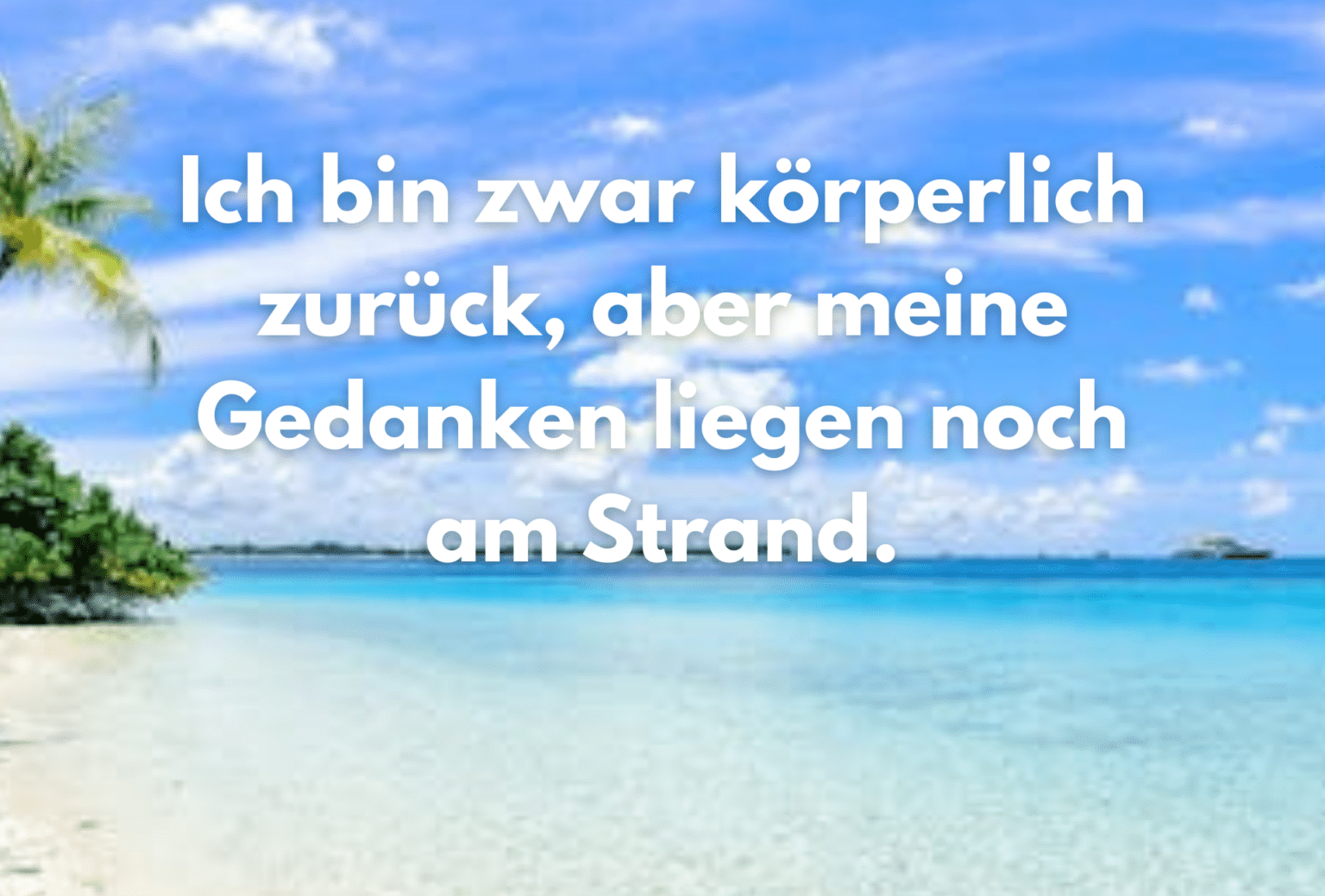 Urlaub Vorbei Sprüche